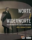 Produkt-Bild: Worte/ Widerworte: Volker Baer: Texte zum Film 1958-2007