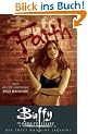 Buffy (Staffel 8): Buffy The Vampire Slayer, Staffel 8, Bd. 2: Wie t�tet man eine J�gerin?