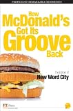 How McDonalds Got Its Groove Back