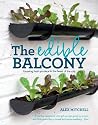 The Edible Balcony: Growing Fresh Produce in the Heart of the City