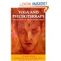 Yoga and Psychotherapy: The Evolution of Consciousness
