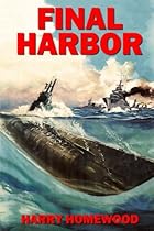 Final Harbor (The Silent War) (Volume 1)