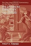 The Letters to Timothy and Titus