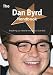The Dan Byrd Handbook - Everything You Need to Know about Dan Byrd