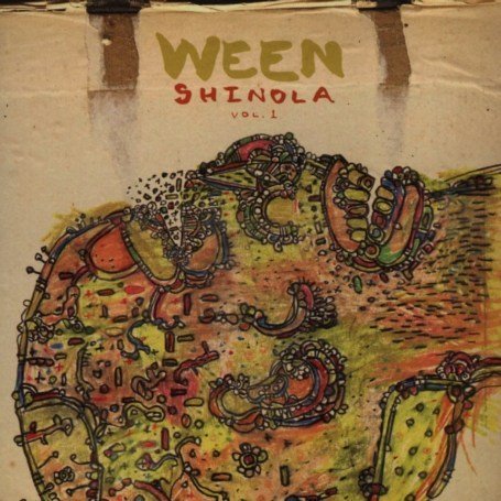 Ween - Shinola, Vol. 1 - Zortam Music