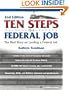 Ten Steps to a Federal Job: How to Land a Job in the Obama Administration