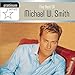 The Best Of Michael W. Smith