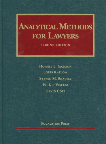 Analytical Methods for Lawyers, 2d (University Casebooks)