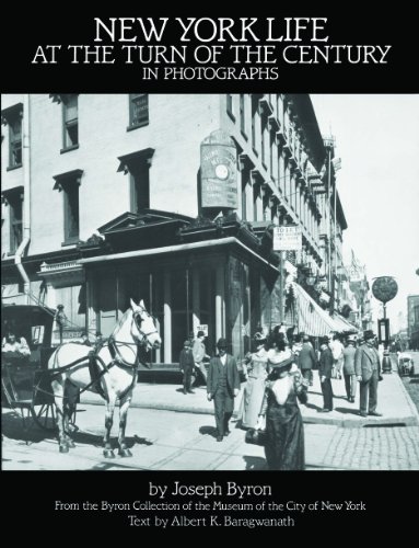 New York Life at the Turn of the Century in Photographs (New York City)