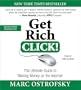 Get Rich Click!: The Ultimate Guide to Making Money on the Internet