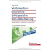 Verbraucherinsolvenz-Reform: Erfolgreiche Schuldbefreiung. Musterbriefe, Mustervertr�ge, Praxishilfen, Tipps.