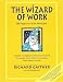 Wizard of Work: 88 Pages to Your Next Job