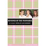 The Revenge of the Wannabes (The Clique, No. 3)