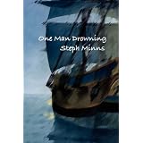 One Man Drowning