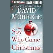 The Spy Who Came for Christmas | [David Morrell]