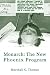 Monarch: The New Phoenix Program