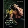 Never Enough: Brown Family, Book 4