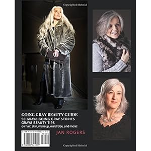 Going Gray Beauty Guide: 50 Gray8 Going Gray Stories