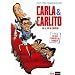 Carla et Carlito : Ou la vie de ch�teau