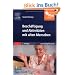 Besch�ftigung und Aktivit�ten mit alten Menschen: mit www.pflegeheute.de-Zugang
