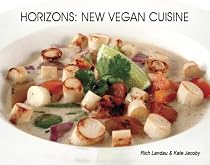 Horizons: New Vegan Cuisine