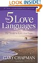 Five Love Languages The PB: How to Express Heartfelt Commitment to Your Mate