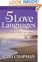 The 5 Love Languages: The Secret to Love That Lasts
