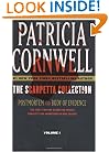 The Scarpetta Collection Volume I: Postmortem and Body of Evidence (Kay Scarpetta)
