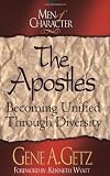 Men of Character: The Apostles: Becoming Unified Through Diversity