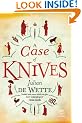 A Case of Knives