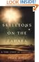 Skeletons on the Zahara: A True Story of Survival