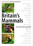 Britain's mammals : a concise guide