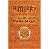 Futhark: A Handbook of Rune Magic