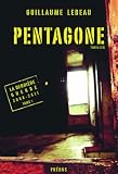 La dernière guerre 2008-2011, Tome 1 : Pentagone