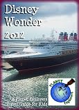 Disney Wonder 2012: A Planet Explorers Travel Guide for Kids