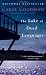 The Lake of Dead Languages: A Novel