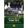 Britains Best Pubs 2012 (Aa Lifestyle Guides)