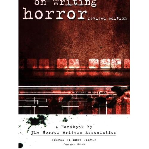 On Writing Horror: A Handbook by the Horror Writers Association
