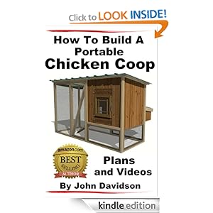 Amazon.com: How to Build A Portable Chicken Coop Plans and Videos ...