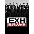 EXH～EXILE HOUSE～ [DVD]