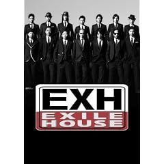EXH～EXILE HOUSE～ [DVD]