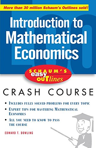 Schaum's Easy Outline of Introduction to Mathematical Economics (Schaum's Easy Outlines)