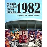 memphis wrestling history presents 1982