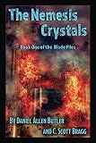 The Nemesis Crystals (The Blade Files Book 1)