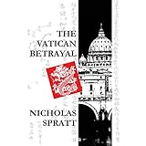 the vatican betrayal
