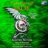 Throne of Jade: Temeraire, Book 2