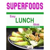 SuperfoodsEasy Lunch Ideas