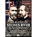 Battle of Stones River: The Fight for Murfreesboro