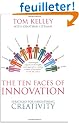 The Ten Faces of Innovation: Strategies for Heightening Creativity