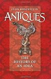 Antiques: The History of an Idea